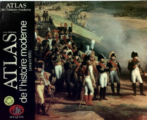 Atlas de l'histoire moderne (jusqu'à 1815) - Colin McEvedy